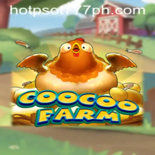 CooCooFarm: A Growing Phenomenon with HOTPSOT777