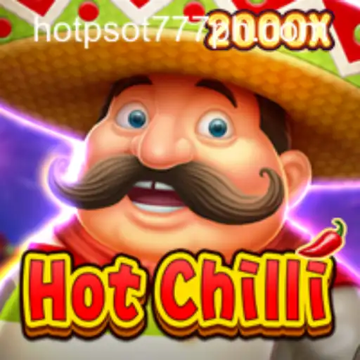 HotChilli Game: A Thrilling Adventure with HOTPSOT777