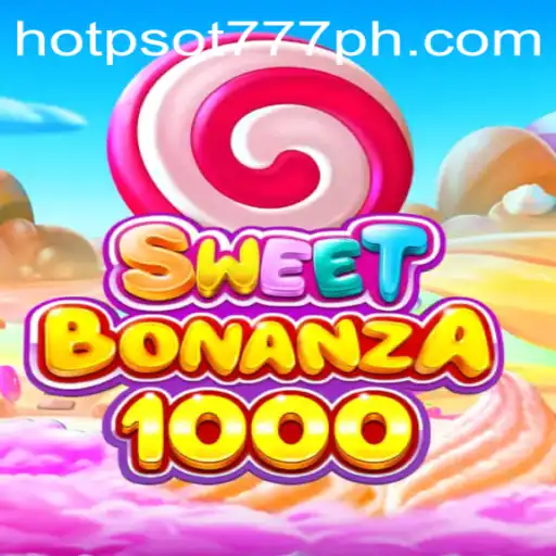 Discover the Exciting World of SweetBonanza1000 and HOTSPOT777