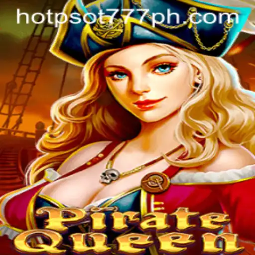 PirateQueen: Unveil the Treasure of Adventure with HOTPSOT777