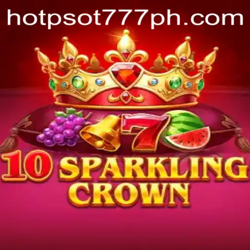 Exploring the Thrilling World of 10SparklingCrown and HOTPSOT777