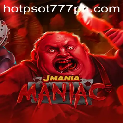 Discover the Thrill of JManiaManiac: The Rise of HOTPSOT777