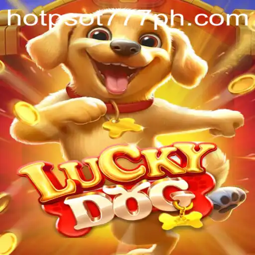 Unveiling the Thrills of LuckyDog: Your Complete Guide to HOTPSOT777