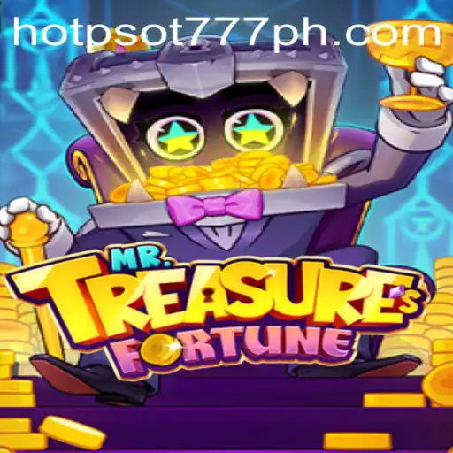 Exploring the Engaging World of MrTreasuresFortune: Unravel the Excitement with HOTPSOT777